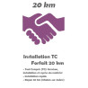 Prestation Installation Tout Compris - Forfait 20 km
