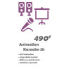 Prestation Pack Animation Karaoke 3h